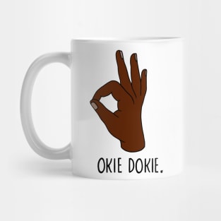 Okie Dokie Mug